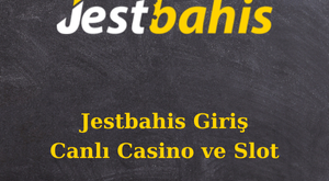 jestbahis giriş