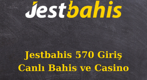 jestbahis 570