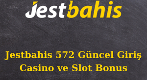 jestbahis 572