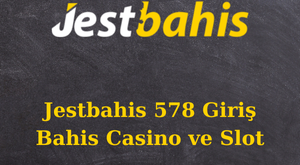 jestbahis 578